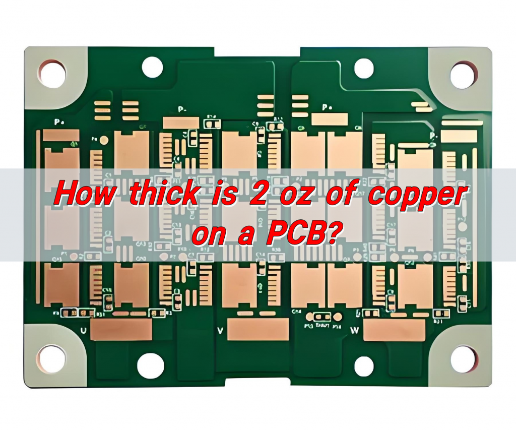 How thick is 2 oz of copper on a PCB?