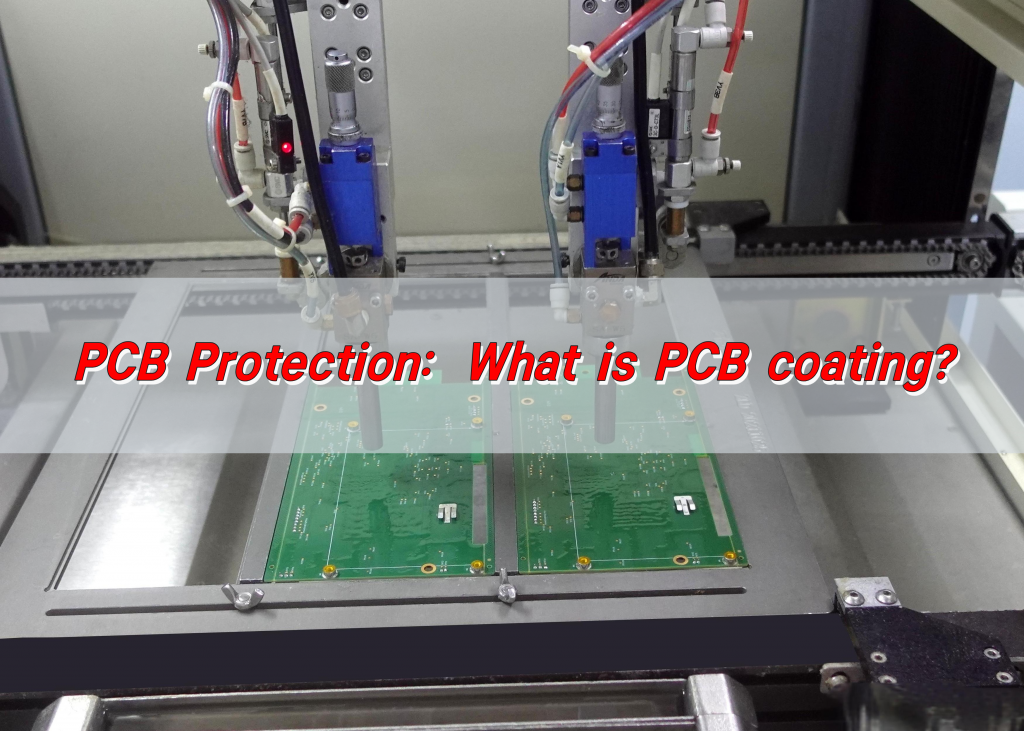 PCB Protection: What is PCB coating?