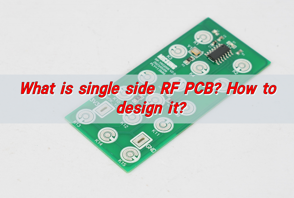 What is single side RF PCB?